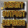 Desert Outpost Defense